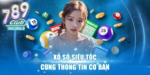 Cách chơi xổ số siêu tốc thắng lớn từ người chơi chuyên nghiệp