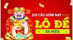 soi câu lô đề ,đánh đề online hôm nay